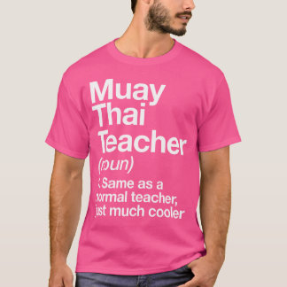 Camiseta Muay definición de profesor tailandés divertida ar