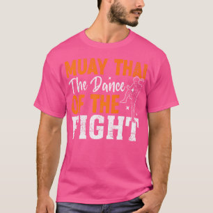 Camiseta Muay Thai El Baile De La Lucha Muay Thai