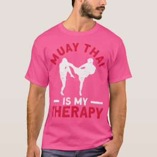 Camiseta Muay Thai es mi terapia Muay Thai Boxing Kickboxin