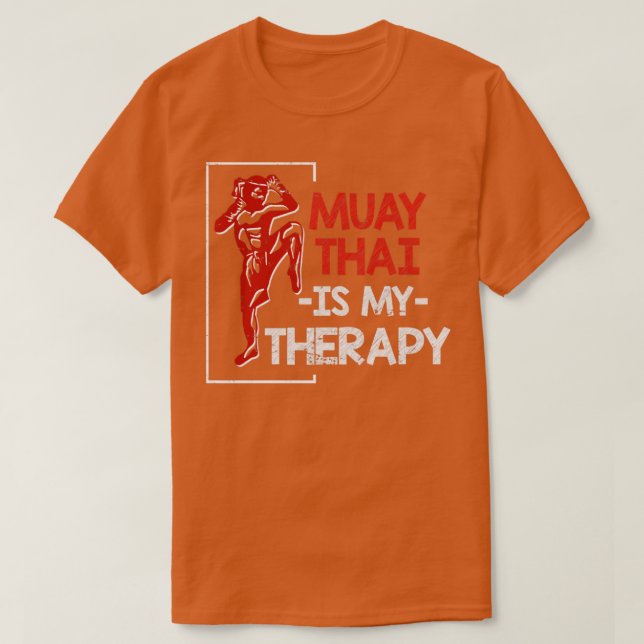 Camiseta Muay Thai es mi Therapie Muay Thai (Diseño del anverso)