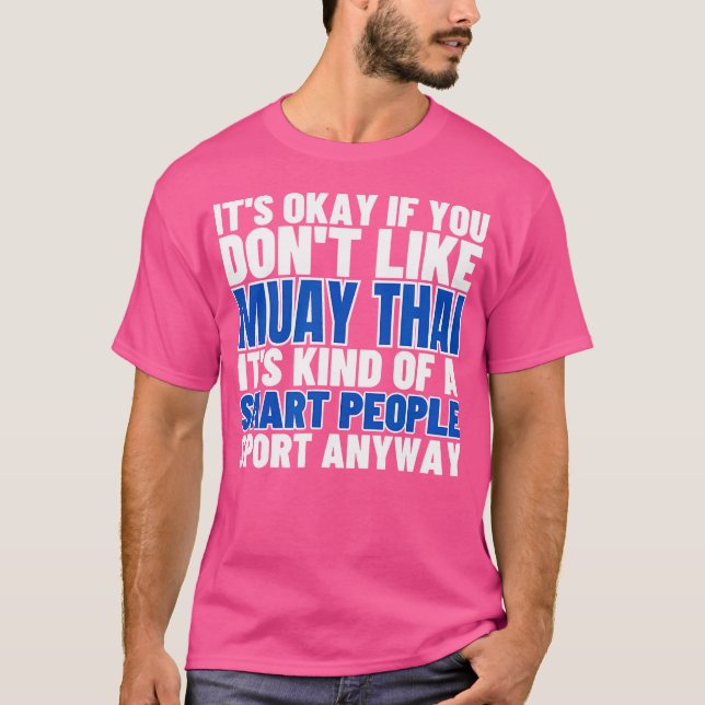 Camiseta Muay Thai es para la gente inteligente Gracioso Mu (Anverso)