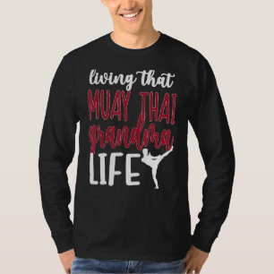 Camiseta Muay Thai Grandma Life Muay Thai Abuela