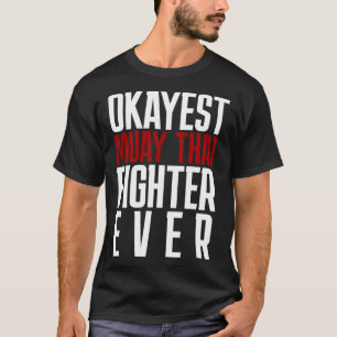 Camiseta Muay Thai, luchador tailandés de Okayest
