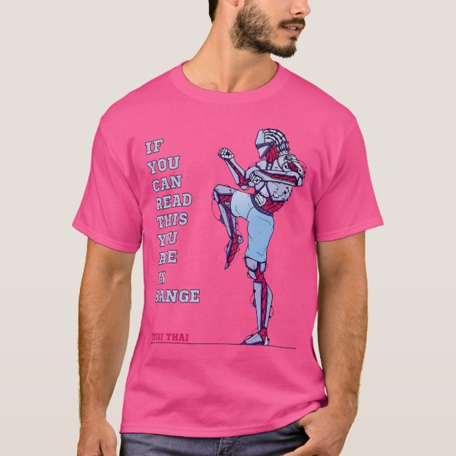 Camiseta Muay Thai Maybe Too Close You Are In Range (Anverso)