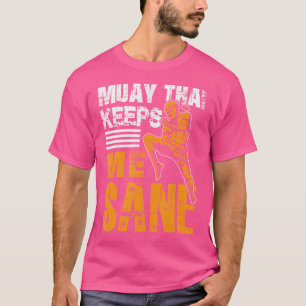 Camiseta Muay Thai me mantiene sano en boxeo tailandés en m