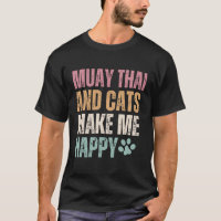 Muay Thai Y Gatos Me Hacen Feliz Gracioso