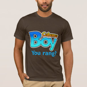 Camiseta ¿Muchacho de la cabaña que usted llamó?