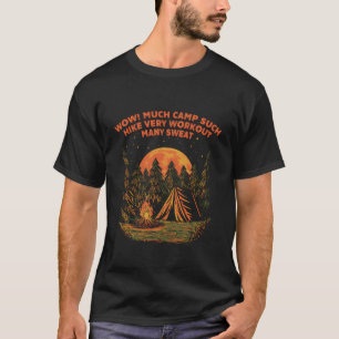 Camiseta Mucho campamento tal caminata muy ejercicio Campin