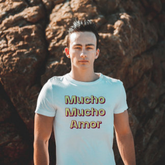 Camiseta Mucho mucho amor