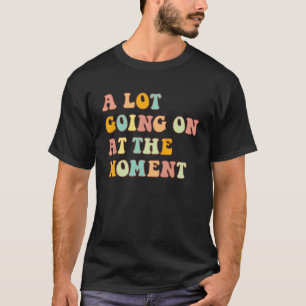 Camiseta Mucho Pasando En Este Momento Lentejuelas, Cita de