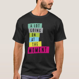 Camiseta Mucho Pasando En Este Momento Lentejuelas, Cita de