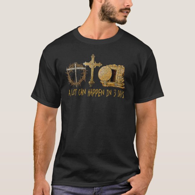 Camiseta Mucho puede ocurrir en 3 días Jesús Cristiano Pasc (Anverso)