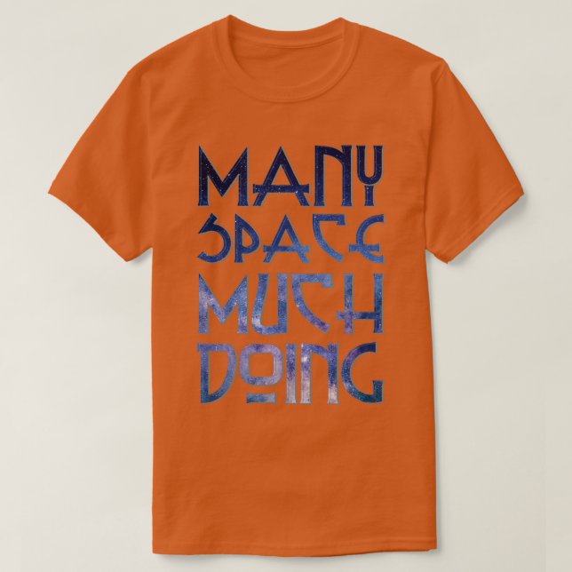 CAMISETA MUCHOS ESPACIOS HACEN MUCHO (Diseño del anverso)