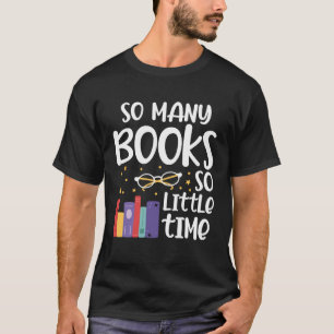 Camiseta Muchos Libros Son Tan Graciosos Al Leer Bookworm