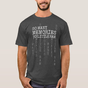 Camiseta Muchos recuerdos poco friki del ordenador del