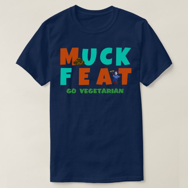 Camiseta MUCK FEAT go vegetarian (Diseño del anverso)