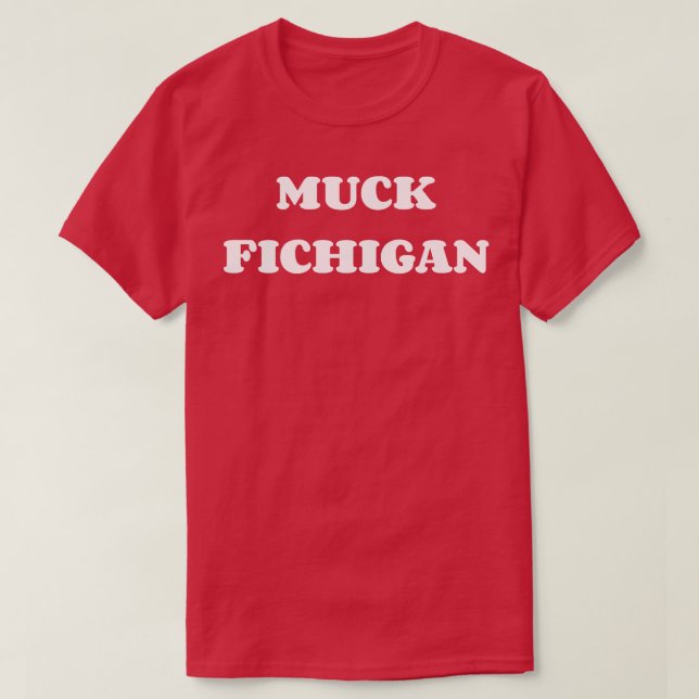 Camiseta Muck Fichigan (Diseño del anverso)