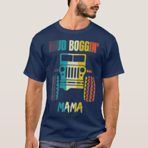 Camiseta Mud Boggin Mama - Tee Automático De Novedad Retro