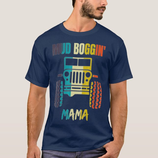 Camiseta Mud Boggin Mama - Tee Automático De Novedad Retro (Anverso)
