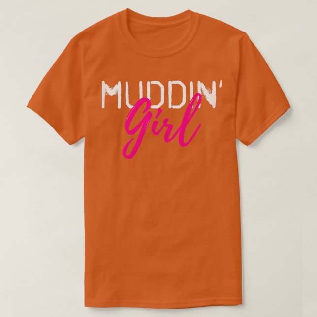 Camiseta Mud Boging Mudding Femenino  (Diseño del anverso)