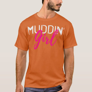 Camiseta Mud Boging Mudding Femenino 