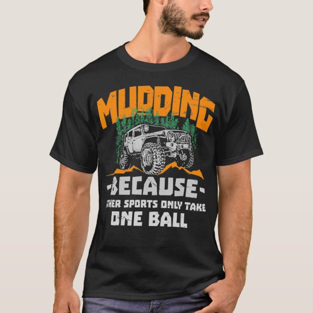 Camiseta Mudding Mud Boging Funny Gift diseño para hombres  (Anverso)