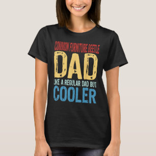 Camiseta Muebles comunes masculinos escarabajo papá como un