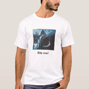 Camiseta Muérdame, yo están corriendo fuera de lugares pa