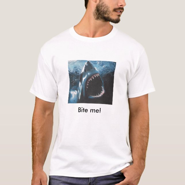 Camiseta Muérdame, yo están corriendo fuera de lugares para (Anverso)