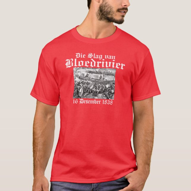 Camiseta Muere Slag van Bloedrivier (Anverso)