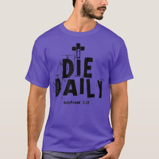 Camiseta Muero todos los días galatianos 220
