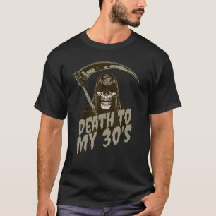 Camiseta Muerte a mi cráneo de pañales tristes de 30 años