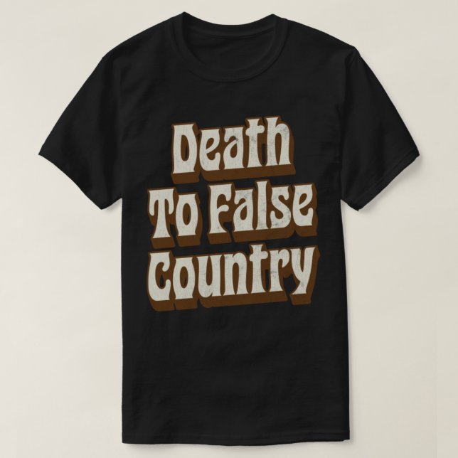 Camiseta Muerte Al País Falso (Diseño del anverso)