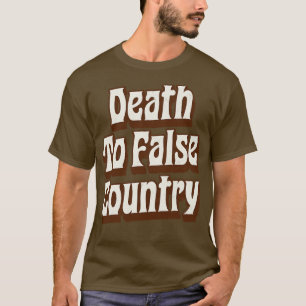 Camiseta Muerte Al País Falso