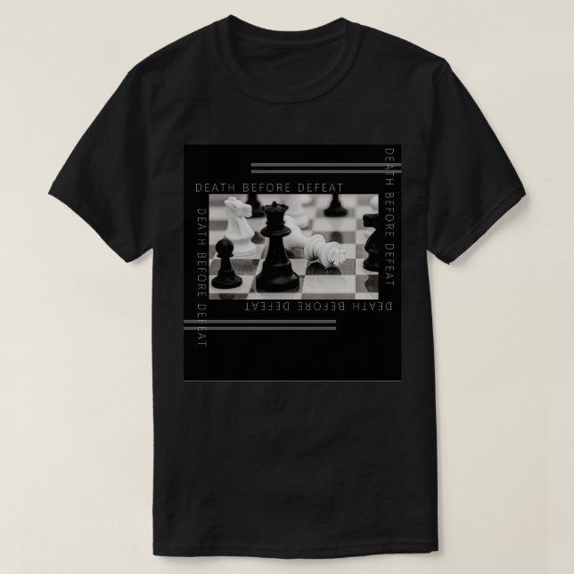 Camiseta Muerte antes de derrotar ajedrez jaque mate (Diseño del anverso)