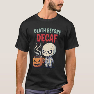Camiseta Muerte Antes de Descafeinado Cráneo Lindo Café