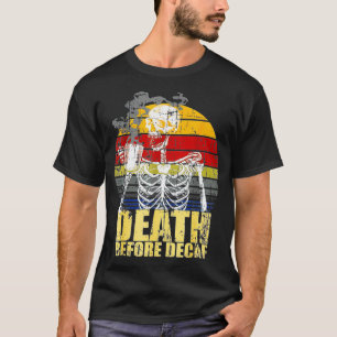 Camiseta Muerte antes de la cosecha de café sordo Skeleton 