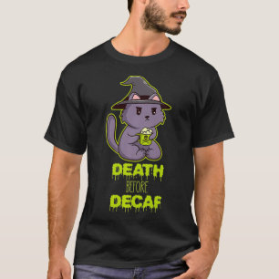 Camiseta Muerte antes del café de gato sordo café bean café