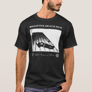 Camiseta MUERTE MÁS BRILLANTE AHORA con la promesa de la mu