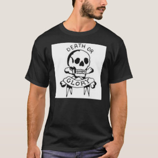 Camiseta Muerte o gloria