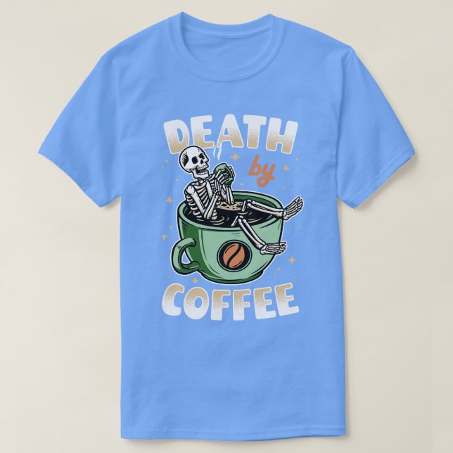 Camiseta Muerte por café verde v2 (Diseño del anverso)