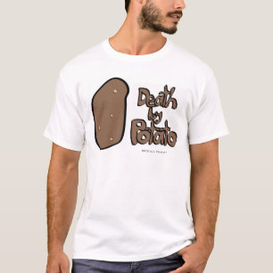 Camiseta Muerte por la patata