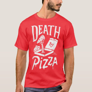 Camiseta Muerte por Pizza divertida