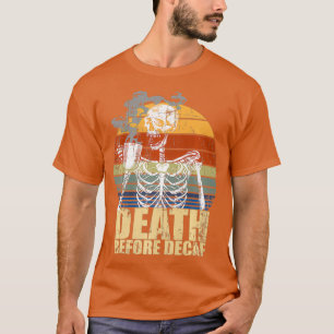 Camiseta Muerte vintage antes del café sordo Skeleton java