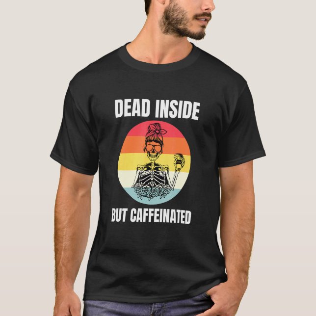 Camiseta Muerto adentro pero café esqueleto cafeinado 7 (Anverso)