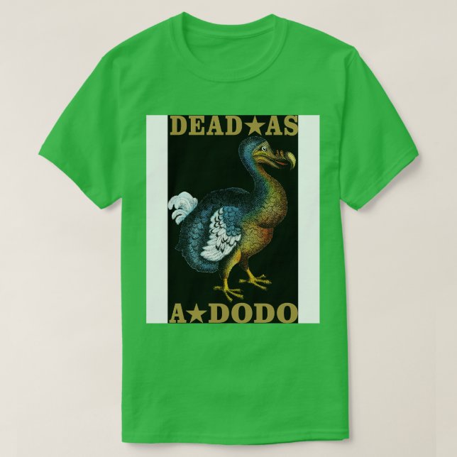 Camiseta Muerto como un Dodo (Diseño del anverso)