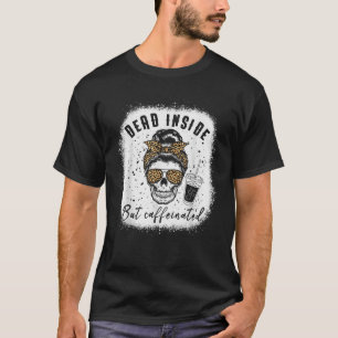 Camiseta Muerto Dentro Pero Cafeada Messy Bun Skull Leopar