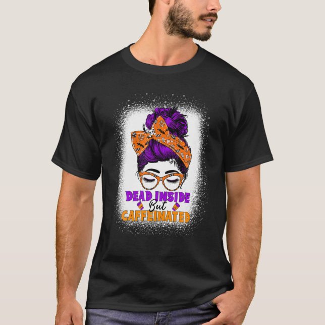 Camiseta Muerto Dentro Pero Cafeinada Messy Bun Mom Skull H (Anverso)