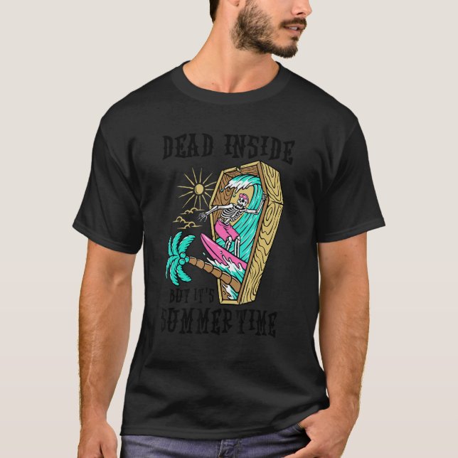 Camiseta Muerto dentro, pero es el humor veraniego en la pl (Anverso)