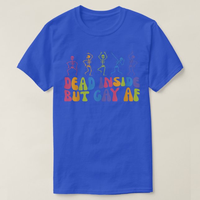 Camiseta Muerto dentro pero festivo esqueleto gay de AF Lov (Diseño del anverso)